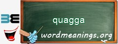 WordMeaning blackboard for quagga
